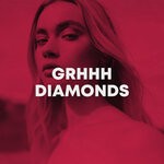 cover: Grhhh - Diamonds