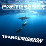 cover: Partygreser - Trancemission