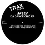 cover: Jasev - DA DANCE CHIC EP (Explicit)