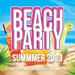 cover: Lorenz Koin|Various - Beach Party Summer 2021 - 24 Pop, Dance, Edm, Club Music Hits For Summer Party