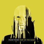 cover: Point Point - Part Of The Game