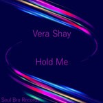 cover: Vera Shay - Hold Me