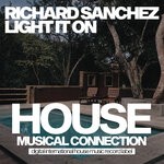 cover: Richard Sanchez - Light It On