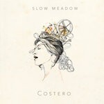 cover: Slow Meadow - Costero