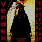 cover: Vendex - The Lord Of Terror EP