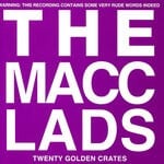 cover: The Macc Lads - 20 Golden Crates: Best Of (Explicit)