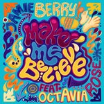 cover: Jamie Berry|Octavia Rose - Make Me Believe