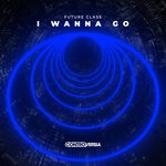 cover: Future Class - I Wanna Go