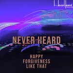 cover: Never Heard - Happy