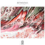 cover: Betweenus - All I See