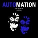 cover: Automation - The Blue EP