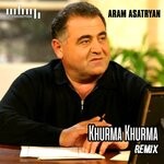 cover: Aram Asatryan - Khurma Khurma (Gp Production Remix)