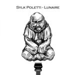 cover: Sylk Poletti - Lunaire