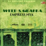 cover: Empress Nya - Weed & Grabba (Explicit)