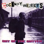 cover: Cockney Rejects - Out Of The Gutter