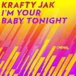 cover: Krafty Jak - I'm Your Baby Tonight