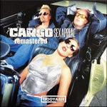 cover: Cargo - Sexappeal (Explicit Remastered)