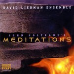 cover: Dave Liebman - John Coltrane's Meditations