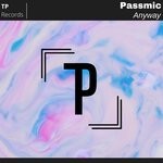 cover: Passmic - Anyway