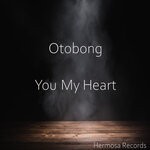 cover: Otobong - You My Heart