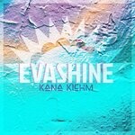 cover: Kana Kiehm - Evashine