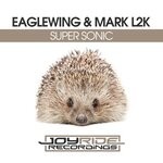 cover: Eaglewing|Mark L2k - Super Sonic