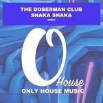 cover: The Doberman Club - Shaka Shaka