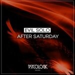 cover: Evil Solo - After Saturday