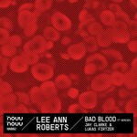 cover: Lee Ann Roberts - Bad Blood (Jay Clarke & Lukas Firtzer Remix)