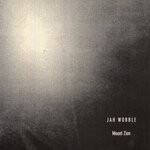 cover: Jah Wobble - Mount Zion