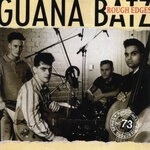 cover: Guana Batz - Rough Edges