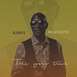 cover: Babsy Mlangeni - Take Your Time