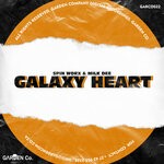 cover: Milk Dee|Spin Worx - Galaxy Heart