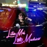 cover: Lilia Mai - Love Machine