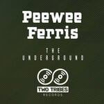 cover: Peewee Ferris - The Underground