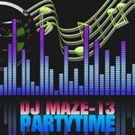 cover: Dj Maze-13 - Partytime