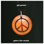 cover: Gabry The Sound - Jah Power