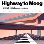 cover: Emmet Read - Highway To Moog