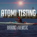 cover: Aremistic|Birdking - Atomi Testing