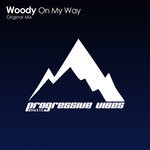 cover: Woody - On My Way