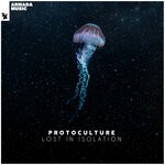 cover: Protoculture - Lost In Isolation (Extended Mixes)