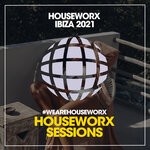 cover: Various - Houseworx Ibiza 2021