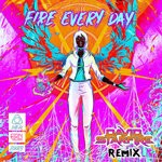 cover: Dub Fx - Fire Every Day (David Starfire Remix)