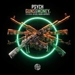 cover: Psych - Guns & Money EP