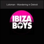 cover: Loloman - Wandering In Detroit