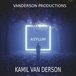 cover: Kamil Van Derson - Asylum