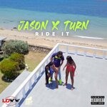 cover: Jason X Turn - Ride It