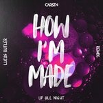 cover: Carstn - How I'm Made (Lucas Butler Remix)