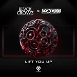 cover: Blvck Crowz - Lift You Up