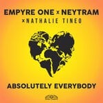 cover: Empyre One|Nathalie Tineo|Neytram - Absolutely Everybody (Extended Mix)